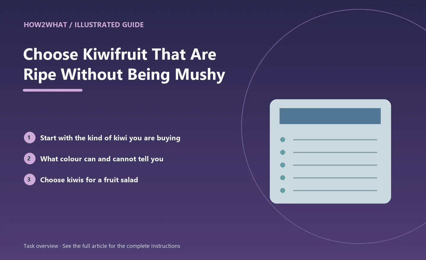 Illustrated task overview for How to Choose Kiwifruit That Are Ripe Without Being Mushy