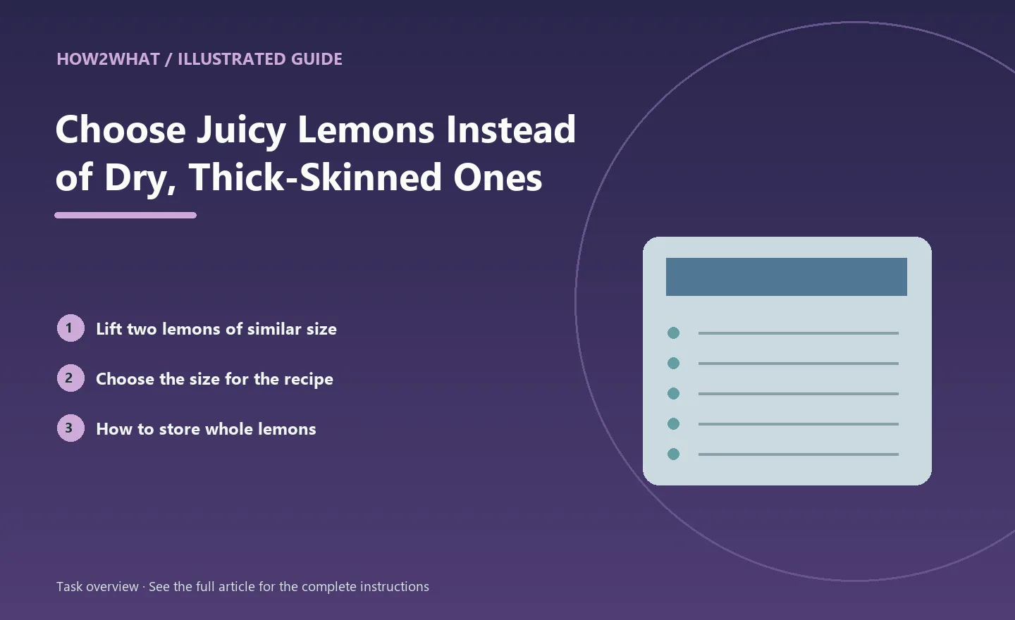 Illustrated task overview for How to Choose Juicy Lemons Instead of Dry, Thick-Skinned Ones