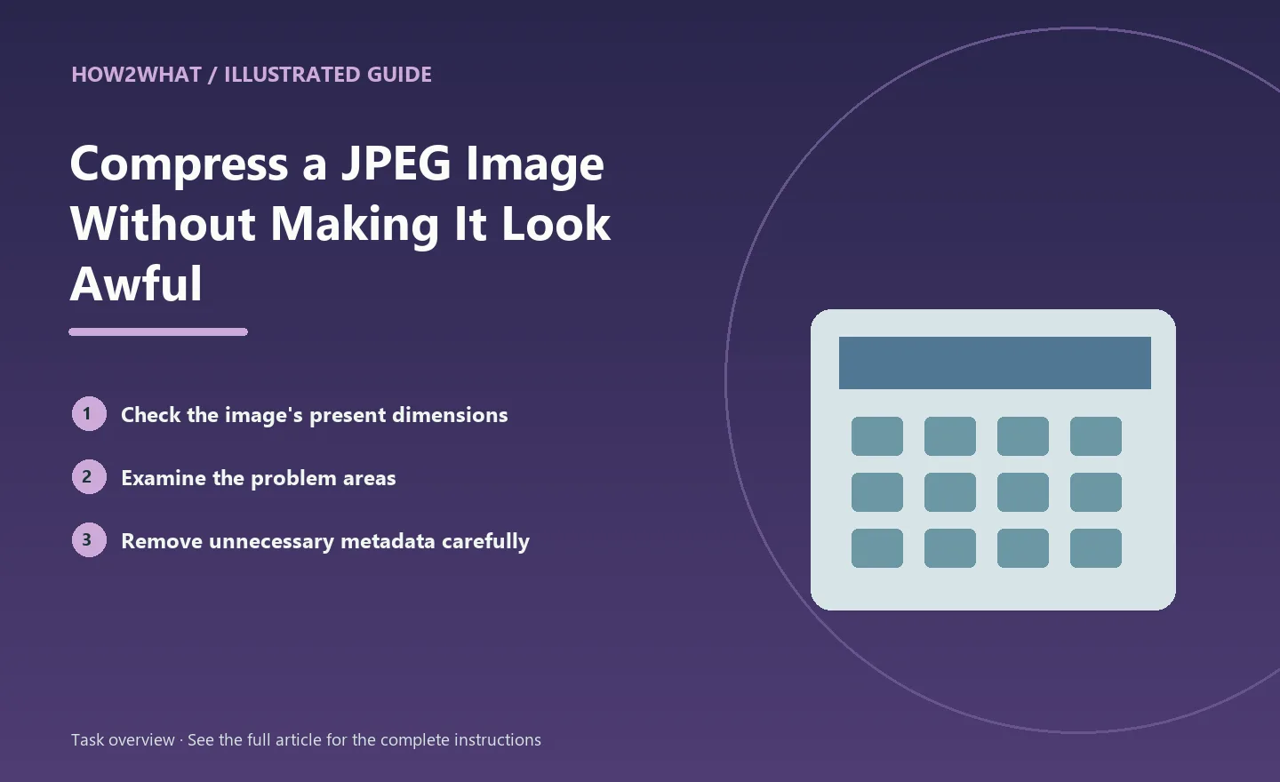 Illustrated task overview for How to Compress a JPEG Image Without Making It Look Awful
