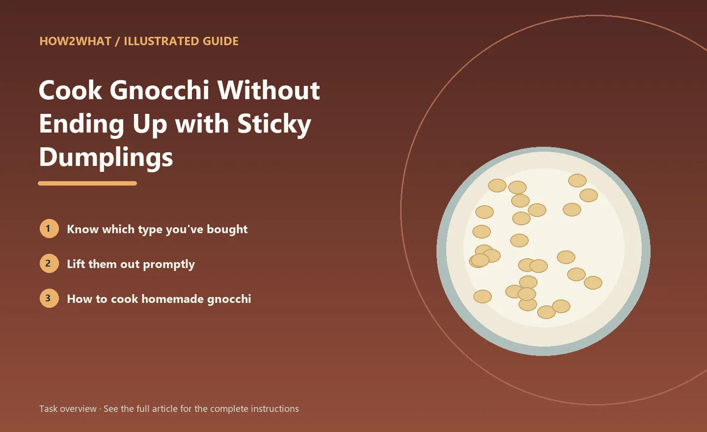 Illustrated task overview for How to Cook Gnocchi Without Ending Up with Sticky Dumplings