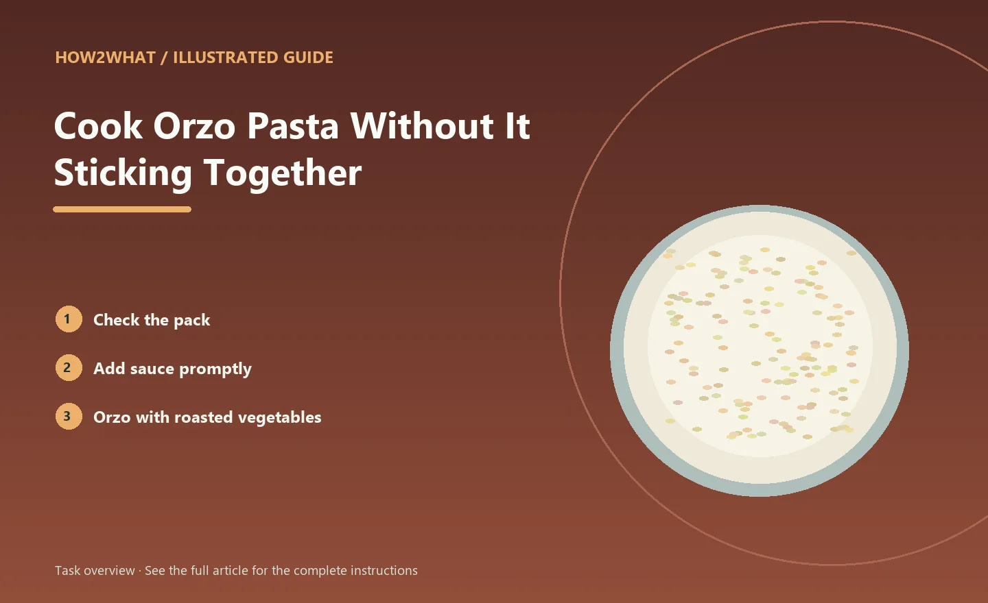Illustrated task overview for How to Cook Orzo Pasta Without It Sticking Together