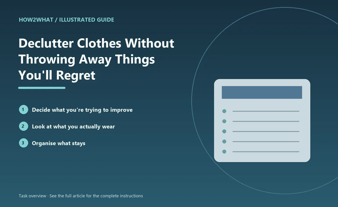 Illustrated task overview for How to Declutter Clothes Without Throwing Away Things You'll Regret