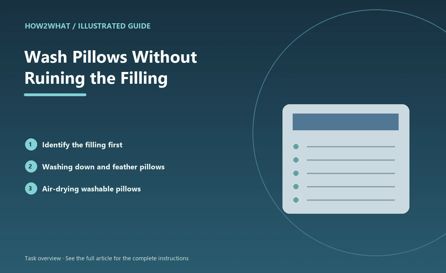 Illustrated task overview for How to Wash Pillows Without Ruining the Filling
